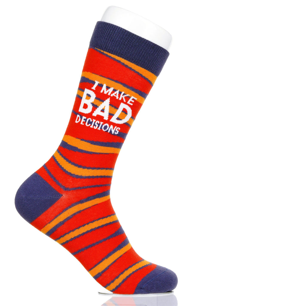 I Make Bad Decisions